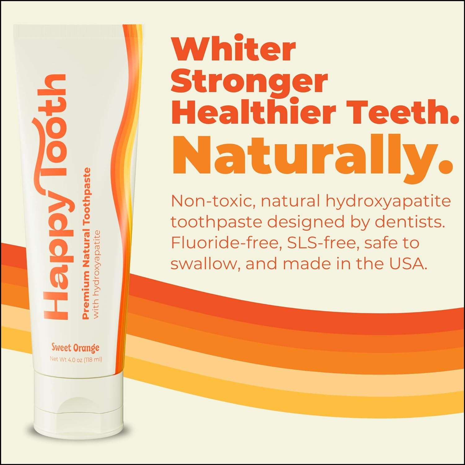Natural Hydroxyapatite Toothpaste - Fluoride Free, SLS Free - Whitening for Sensitive Teeth - Natural Ingredients - Dentist Formulated & Recommended - Adults & Kids - Sweet Orange 4 Oz